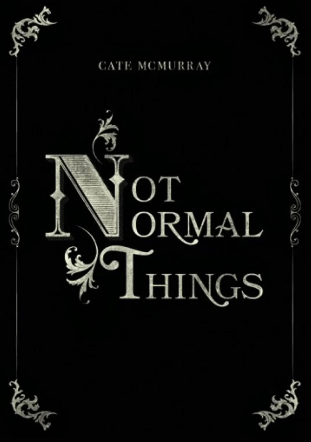 Not Normal Things memoir book cover by Cate McMurray
